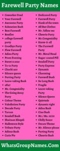 300+ Farewell Party Names [2021] Good Bye & Going Away Party Names