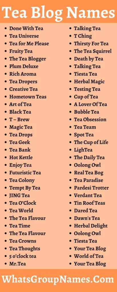 130+ Tea Blog Names For Cool, Catchy, Good & Unique