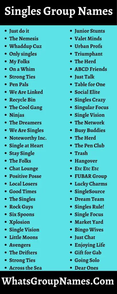 199 Singles Group Names For Singles Club And Team Also